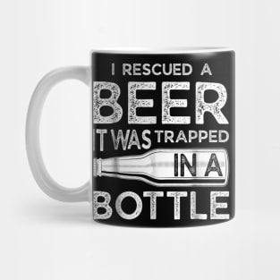 I Rescued a Beer Funny Trapped in a Bottle Gift Tee Mug